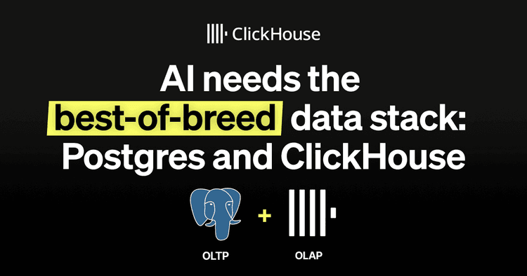 ai best data stack postgres and ch 1