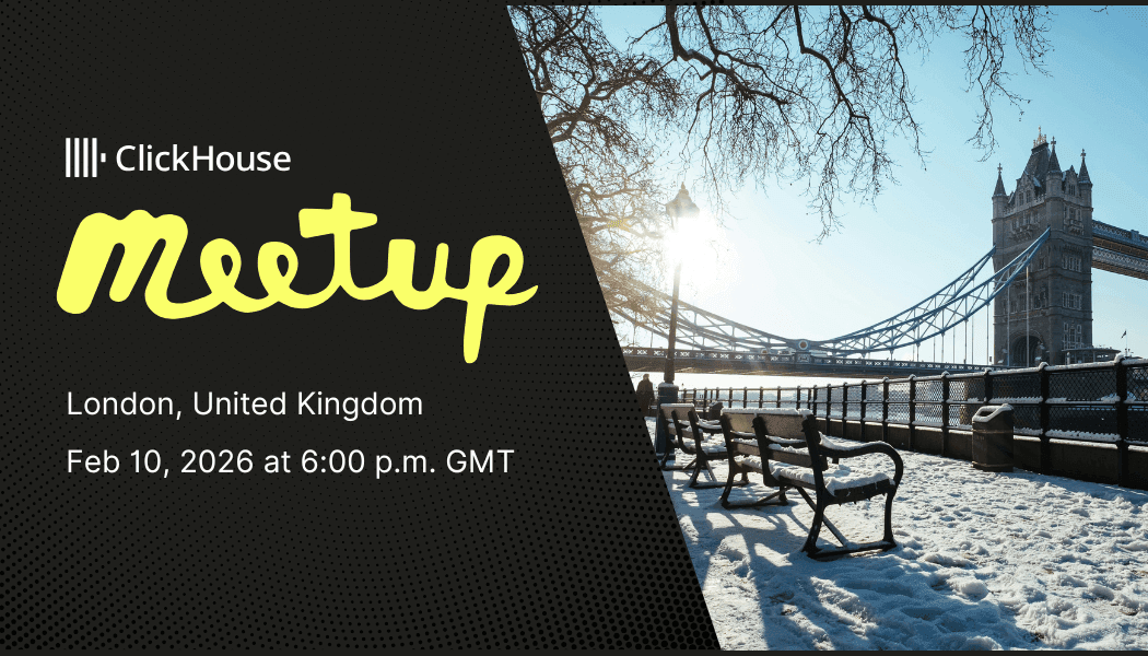 ClickHouse Meetup in London