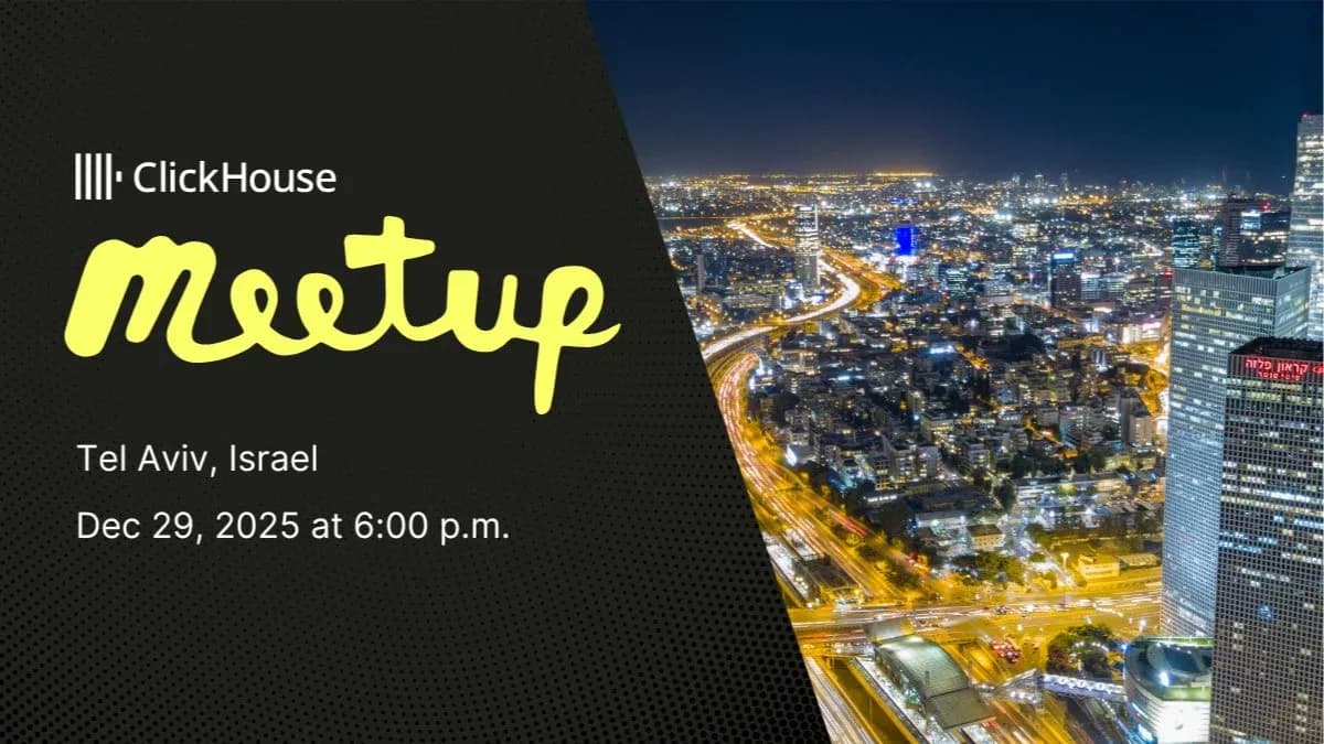 ClickHouse Meetup in Tel Aviv