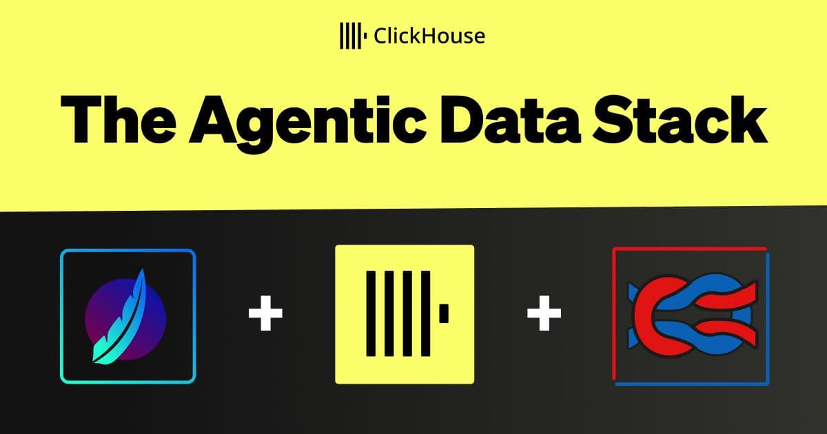 Agentic Data Stack The Agentic Data Stack | ClickHouse