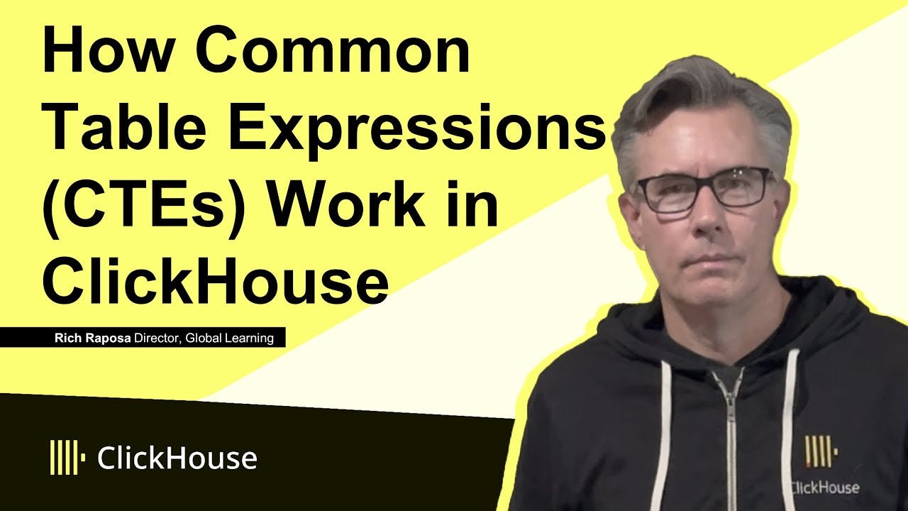 How Common Table Expressions (CTEs) Work in ClickHouse