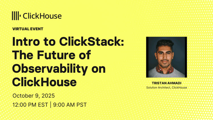 Introducing ClickStack: The Future of Observability on ClickHouse