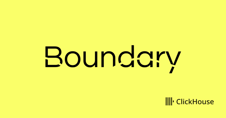 Bringing structure to LLM workflows with Boundary and ClickHouse
