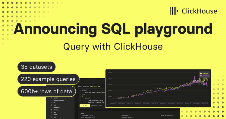 Announcing the new ClickHouse SQL Playground