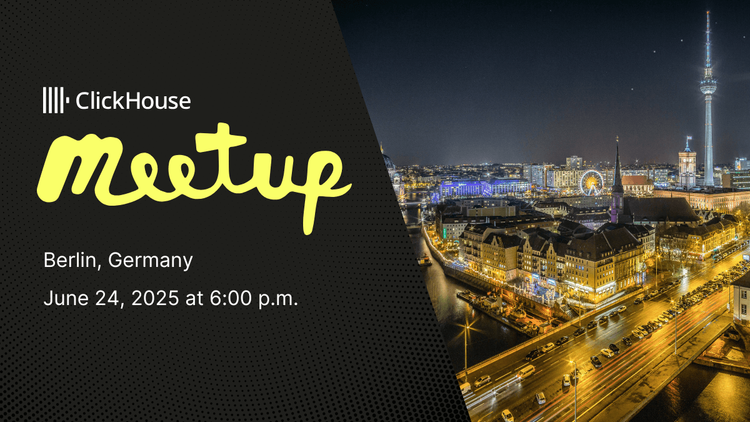 ClickHouse Meetup in Berlin