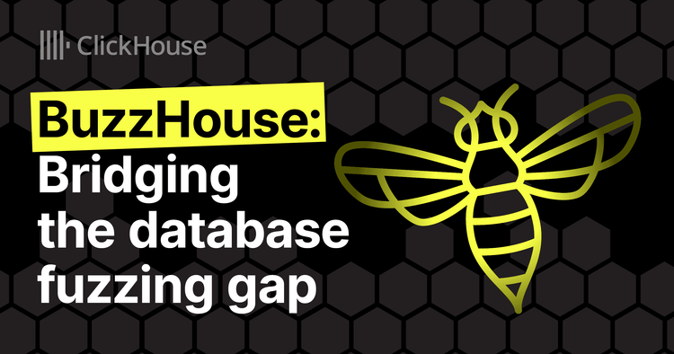 BuzzHouse: Bridging the database fuzzing gap for testing ClickHouse