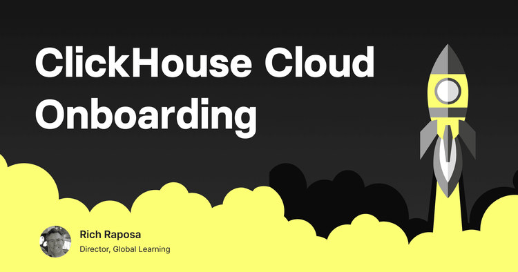 ClickHouse Cloud Onboarding