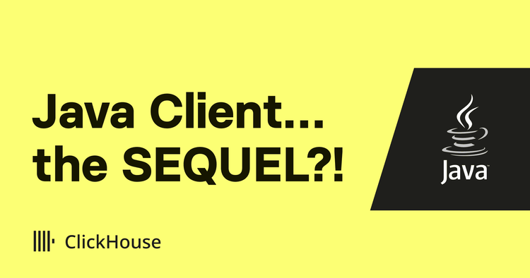 Java Client… the SEQUEL?!