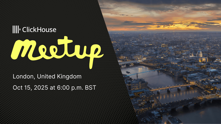 ClickHouse Meetup in London
