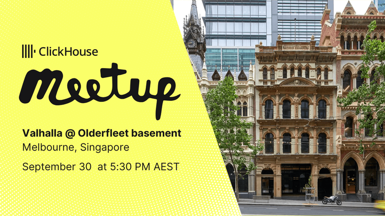 ClickHouse Melbourne Meetup