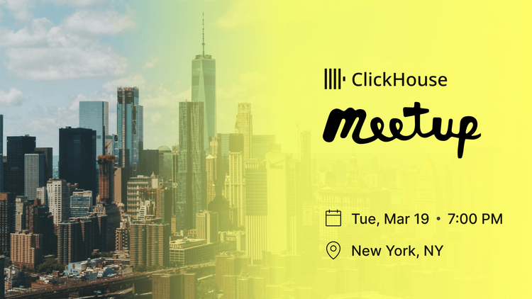 ClickHouse Meetup in NYC