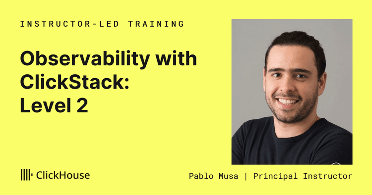 Observability with ClickStack: Level 2