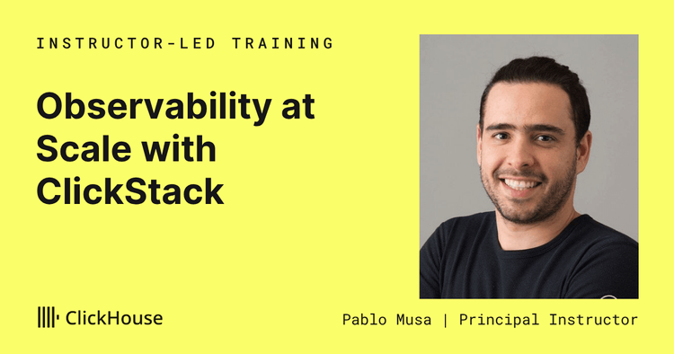 Observability at Scale with ClickStack