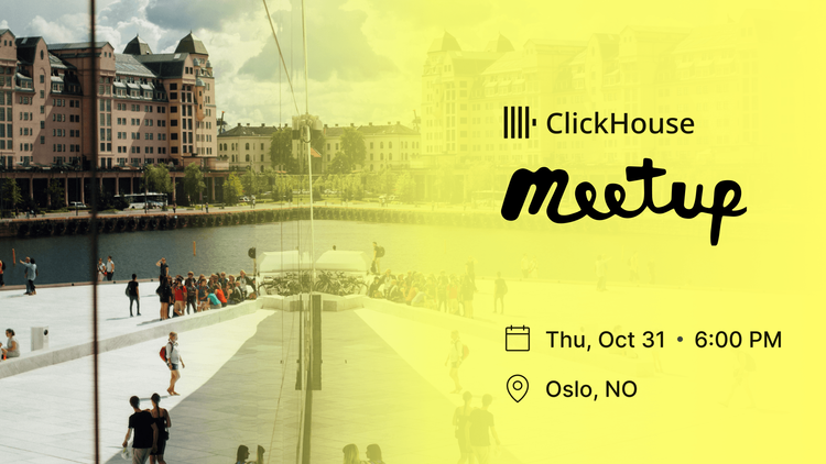 ClickHouse Meetup in Oslo