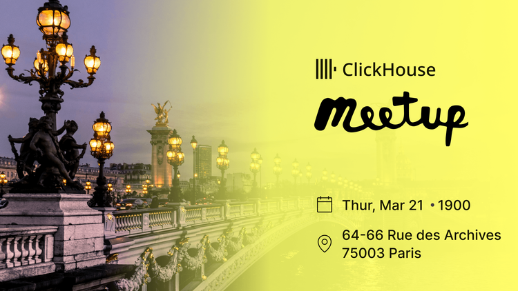 ClickHouse Meetup in Paris
