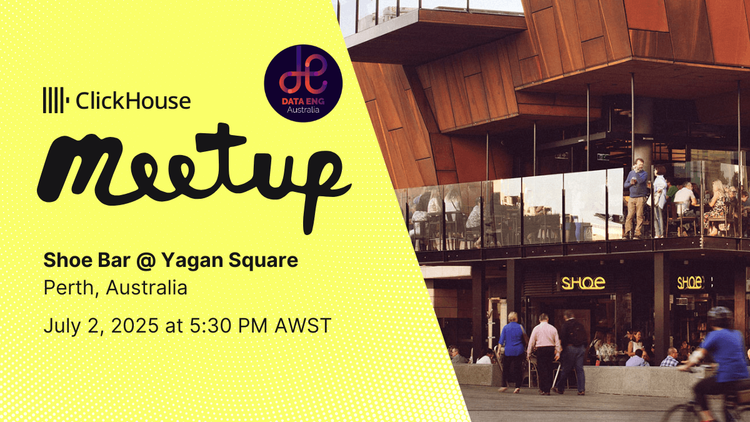 ClickHouse Meetup in Perth