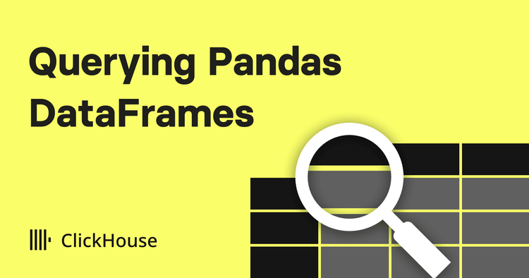 Querying Pandas DataFrames with ClickHouse