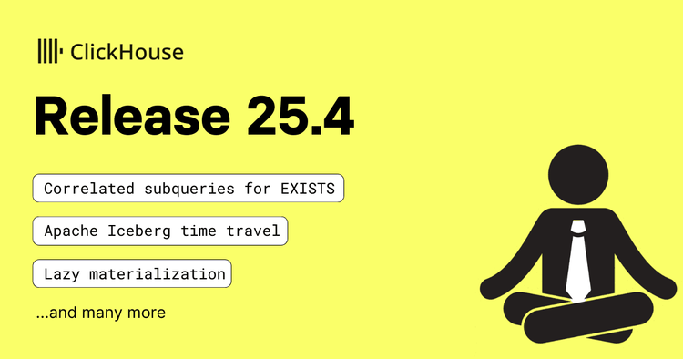 ClickHouse Release 25.4