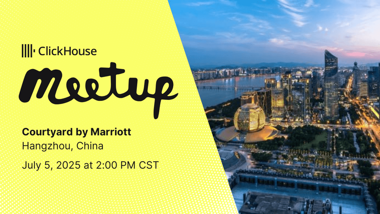 Hangzhou ClickHouse Meetup