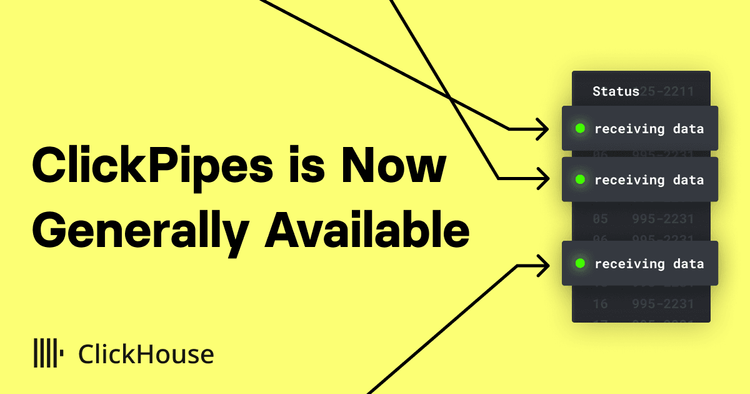 ClickPipes is Now Generally Available