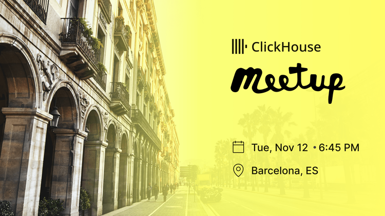 ClickHouse Meetup in Barcelona