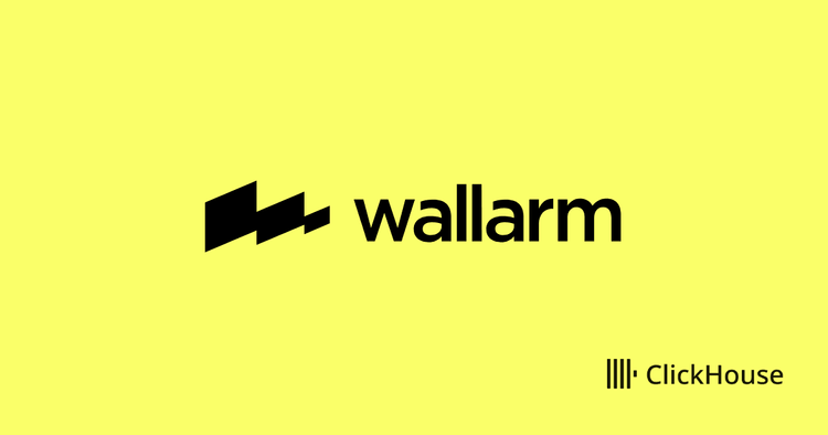 How Wallarm’s API security platform relies on ClickHouse Cloud to detect and block attacks