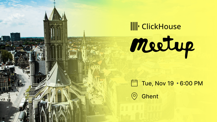 ClickHouse Meetup in Ghent